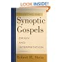 Studying the Synoptic Gospels: Origin and Interpretation