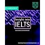 Insight into IELTS Audio CD: The Cambridge IELTS Course