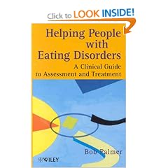 Helping People with Eating Disorders: A Clinical Guide to Assessment and Treatment