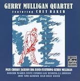 Gerry Mulligan Quartet featuring Chet Baker