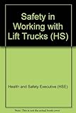 Safety in working with lift trucks