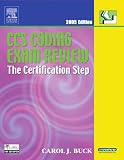 CCS Coding Exam Review 2005: The Certification Step (CCS Coding Exam Review: The Certification Step (W/CD))