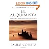 El Alquimista: Una Fabula Para Seguir Tus Suenos
