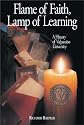 Flame of Faith, Lamp of Learning: A History of Valparaiso University