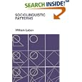 Sociolinguistic Patterns (Conduct and Communications Series) by  William Labov