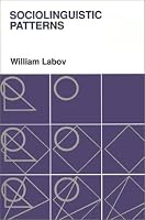 Sociolinguistic Patterns (Conduct and Communications Series)