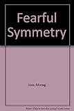 Fearful symmetry