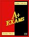 TestTaker's Guide Series: A+ Exams Version 2000 (W...