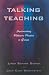 Book Talking Teaching: Implementing Reflective Practice in Groups (Innovations in Education)