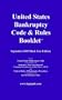 US Bankruptcy Code & Rules Booklet, September 2005 Black Line Edition