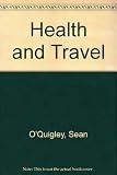 Health and travel