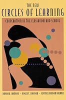 The New Circles of Learning: Cooperation in the Classroom and School