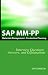 Sap Mm / Pp Interview Questions, Answers, And Explanations: Sap Production Planning Certification