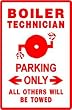 BOILER TECHNICIAN PARKING sign * street navy