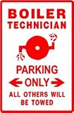 BOILER TECHNICIAN PARKING sign * street navy