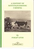 A history of Nottinghamshire farming