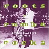 Zaire Classics, Vol. 2: Roots of Rumba Rock