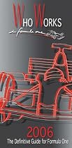 Who Works in Formula One: The Definitive Guide to Formula One