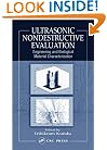 Ultrasonic Nondestructive Evaluation: Engineering and Biological Material Characterization