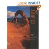 The National Parks of Utah: A Journey to the Colorado Plateau (A 10x13 Book©)