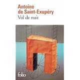 Vol de nuitpar Antoine de Saint-Exup�ry