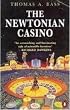 The Newtonian Casino (Penguin Press Science)