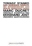 Das Weimarer Dreieck des Zeitgenössischen Jazz
