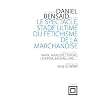 Le spectacle, stade ultime du f�tichisme de la marchandise : Marx, Marcuse, Debord, Lefebvre, Baudrillard, etc