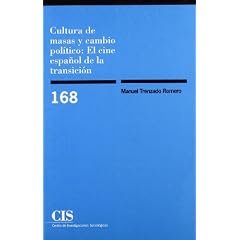 Cultura de masas y cambio politico