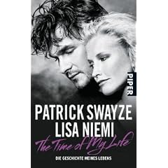 The Time of My Life: Die Geschichte meines Lebens