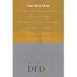 your life in christ design for discipleship