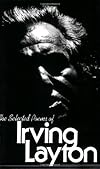 The Selected Poems of Irving Layton. (New Directions Book)