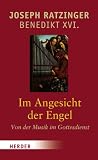 Im Angesicht der Engel: Von der Musik im Gottesdienst