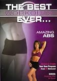 The Best Workouts Ever… Amazing Abs