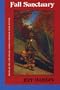 Fall Sanctuary: Selected & Introduced by Mark Jarman (Nicholas Roerich Poetry Prize Library)