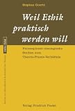 Produkt-Bild: Weil Ethik praktisch werden will