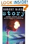 Story: Substance, Structure, Style and the Principles of Screenwriting (Methuen Film)