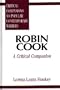 Robin Cook: A Critical Companion (Critical Companions to Popular Contemporary Writers)
