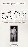 Revue Michel Lafon  / Le fantôme de Ranucci