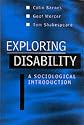 Exploring Disability a Sociological Introduction