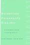 Borderline Personality Disorder: A Therapist's Guide to Taking Control