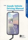 Goods Vehicle Driving Manual (Driving Skills)