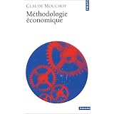M�thodologie �conomiquepar Claude Mouchot