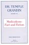 Medications-fact or Fiction