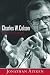 Charles W. Colson: A Life Redeemed