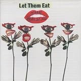 Let Them Eat