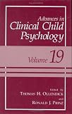 Advances in Clinical Child Psychology: Volume 19