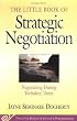 The Little Book of Strategic Negotiation (The Little Books of Justice and Peacebuilding Series) (Little Books of Justice and Peacebuilding)