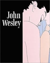 John Wesley: Paintings 1961-2000