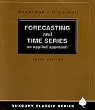 Forecasting and Time Series: An Applied Approach (Forecasting & Time)